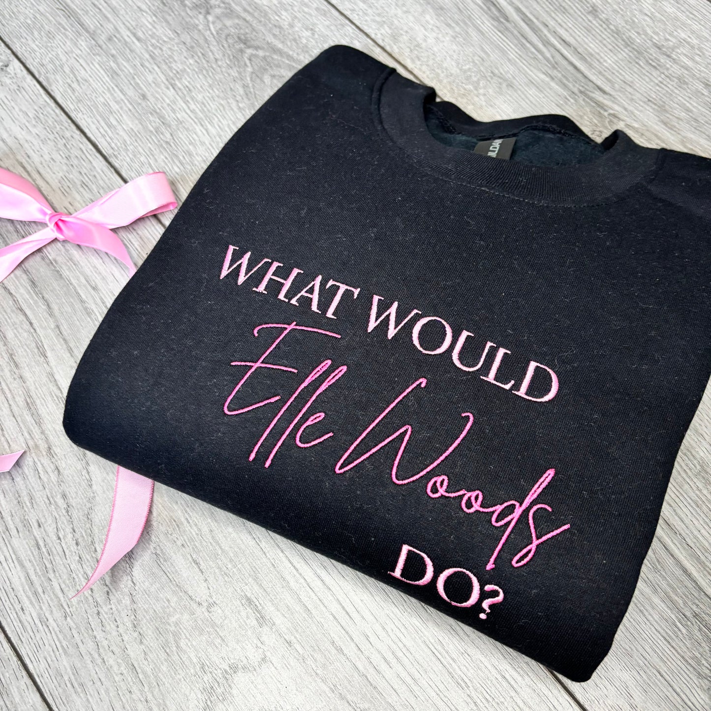 WHAT WOULD ELLE DO? EMBROIDERED SWEATSHIRT