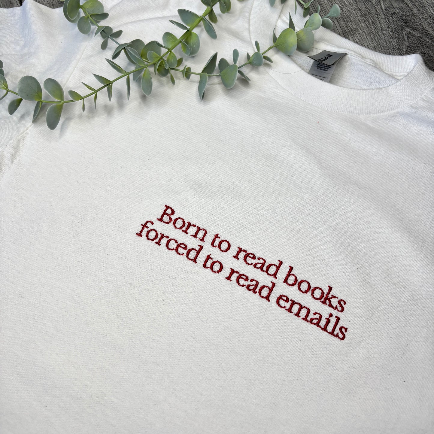 BORN TO READ BOOKS EMBROIDERED SWEATSHIRT/ T-SHIRT