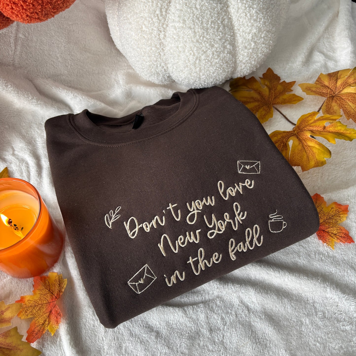 DON'T YOU LOVE NEW YORK IN THE FALL EMBROIDERED SWEATSHIRT
