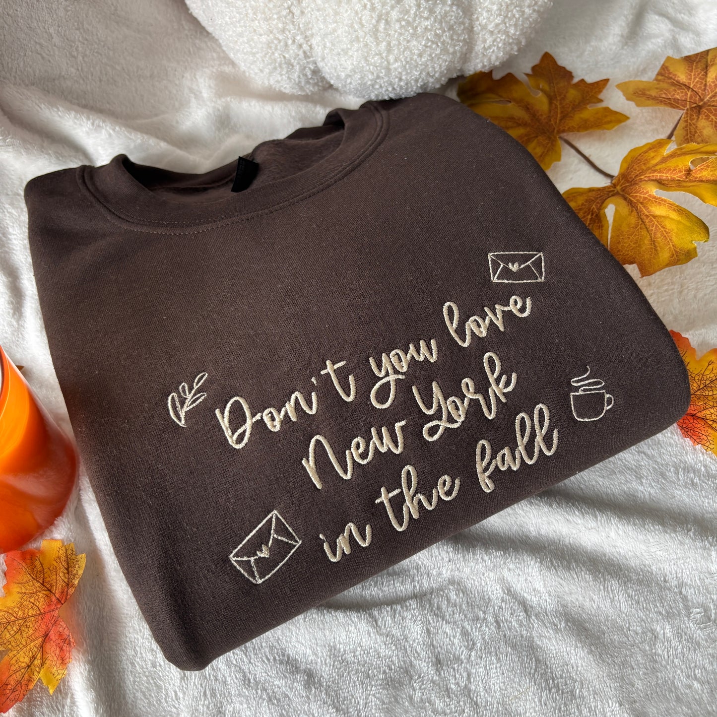 DON'T YOU LOVE NEW YORK IN THE FALL EMBROIDERED SWEATSHIRT