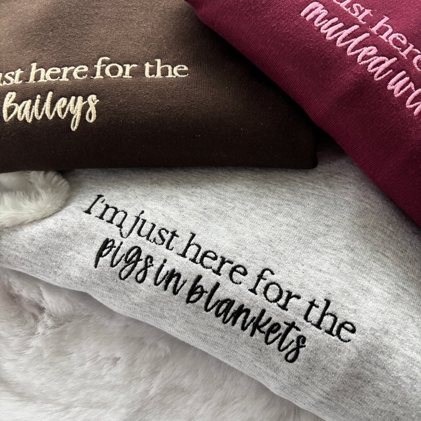 I'M JUST HERE FOR THE SLOGAN CHRISTMAS EMBROIDERED SWEATSHIRT