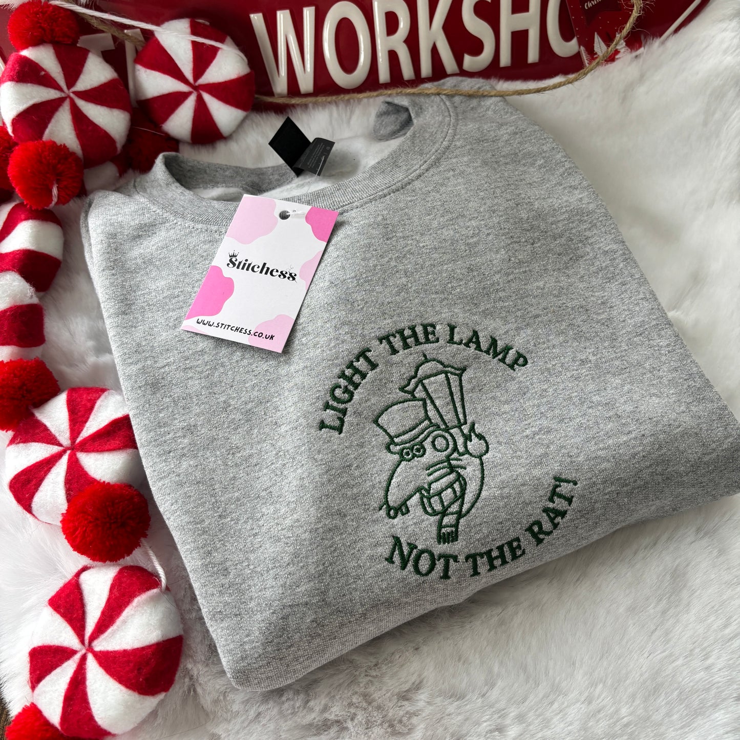 LIGHT THE LAMP NOT THE RAT! EMBROIDERED SWEATSHIRT