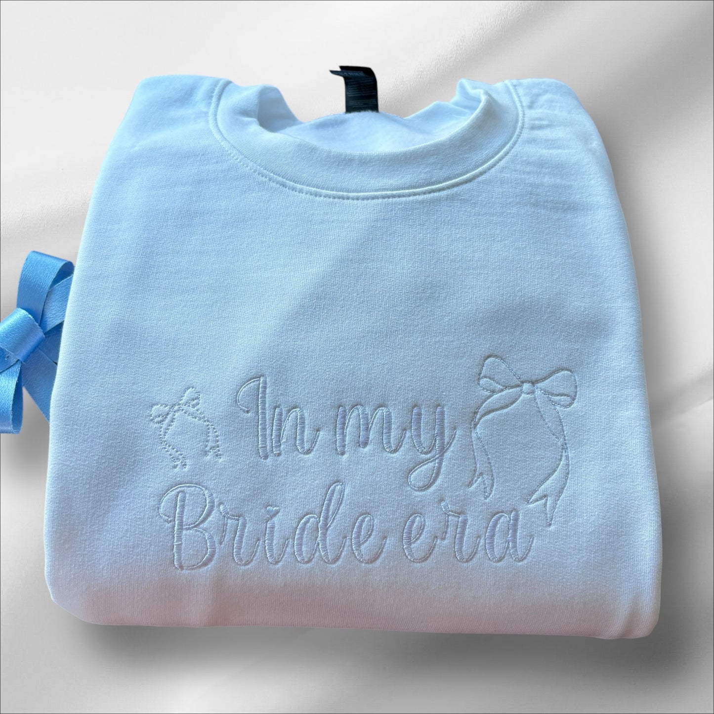 IN MY BRIDE ERA EMBROIDERED SWEATSHIRT