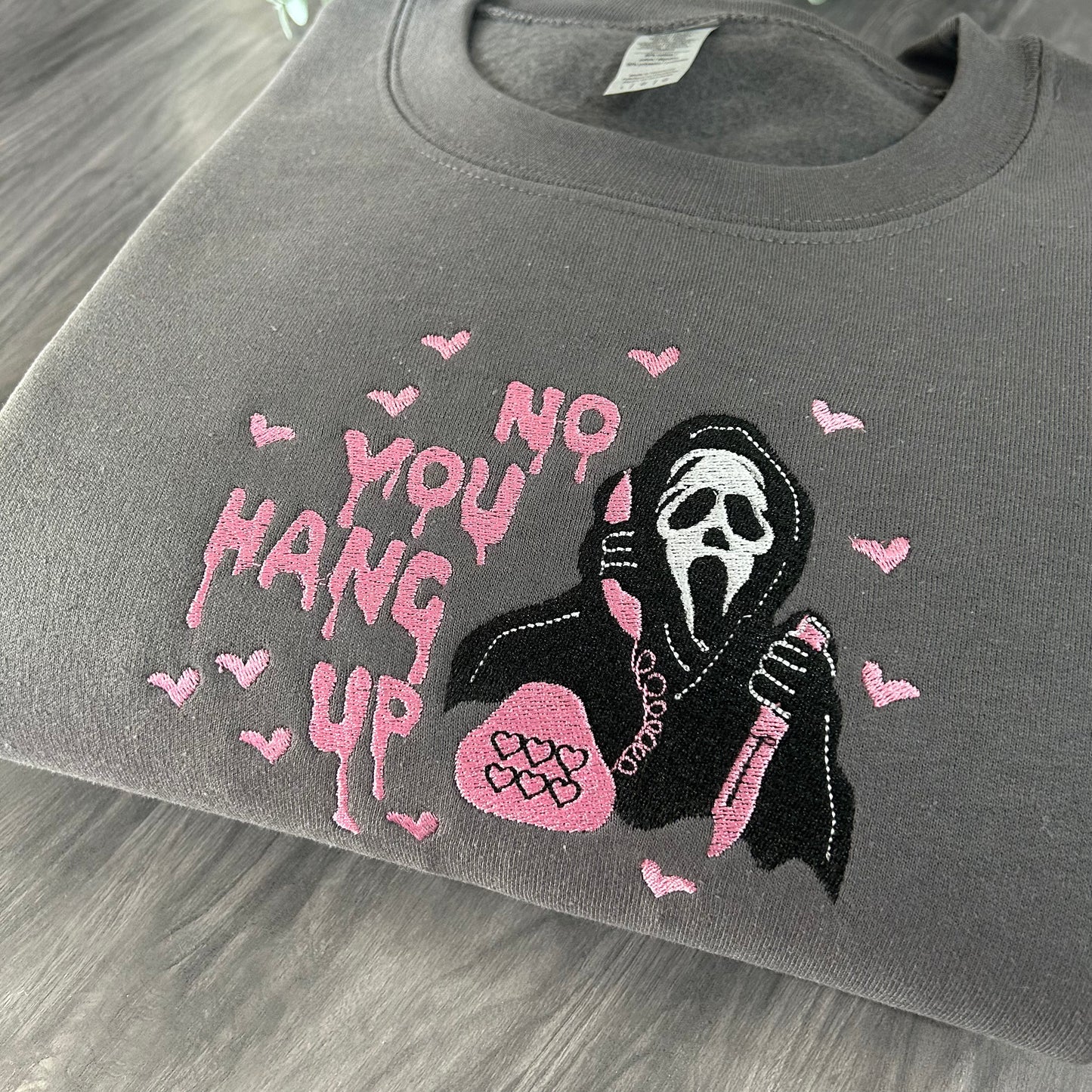 YOU HANG UP EMBROIDERED SWEATSHIRT