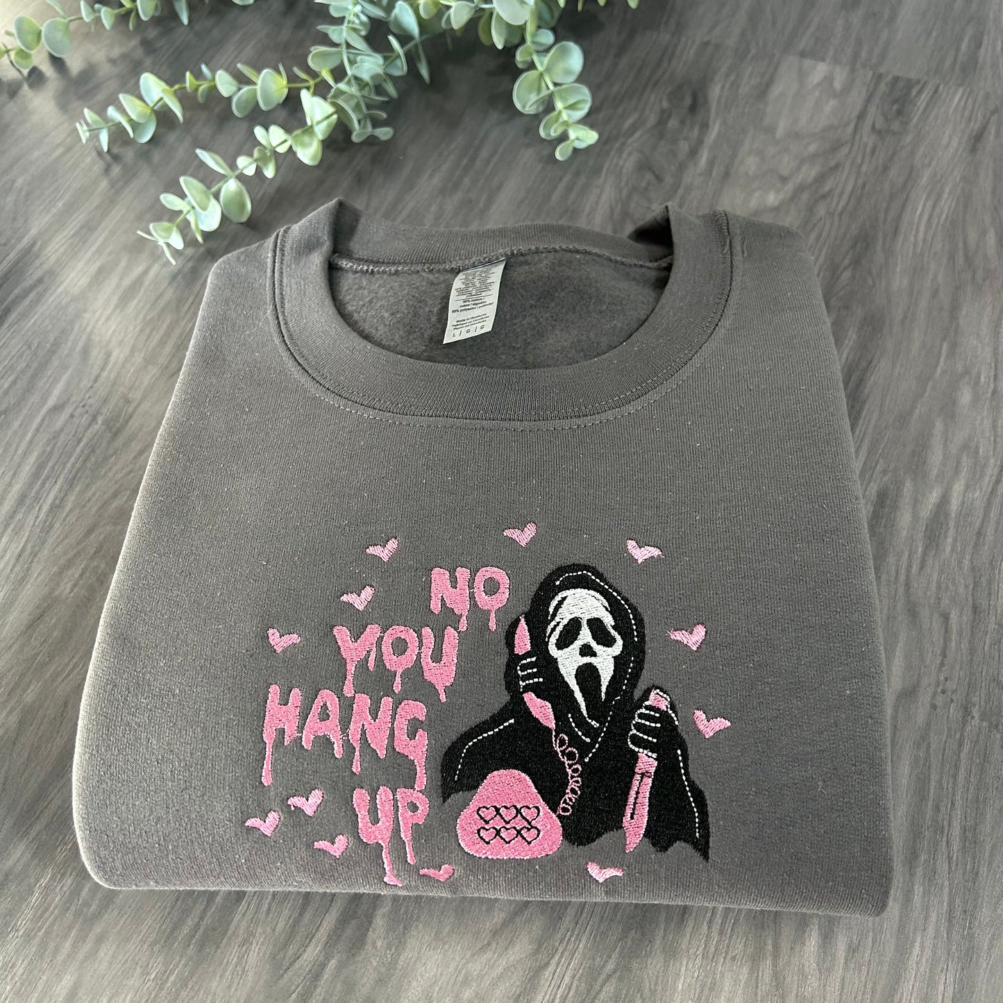 YOU HANG UP EMBROIDERED SWEATSHIRT