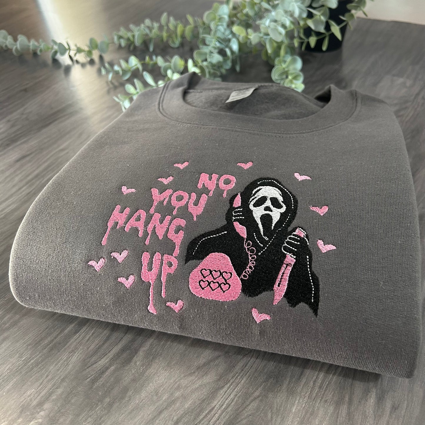 YOU HANG UP EMBROIDERED SWEATSHIRT