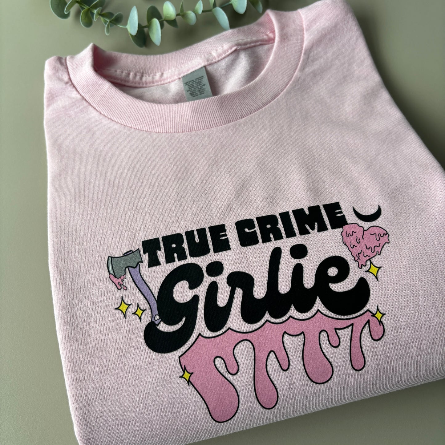 TRUE CRIME GIRLIE PRINTED T-SHIRT/SWEATSHIRT