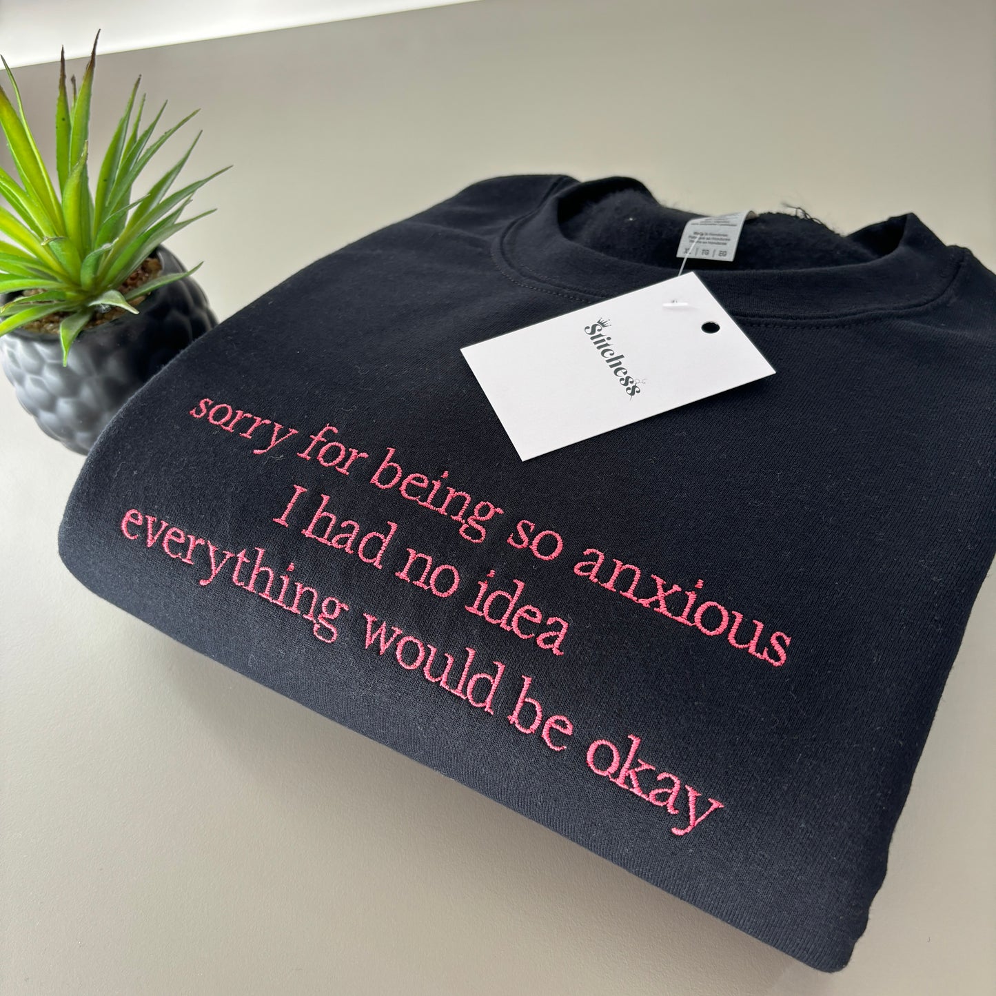 SORRY FOR BEING ANXIOUS EMBROIDERED SWEATSHIRT