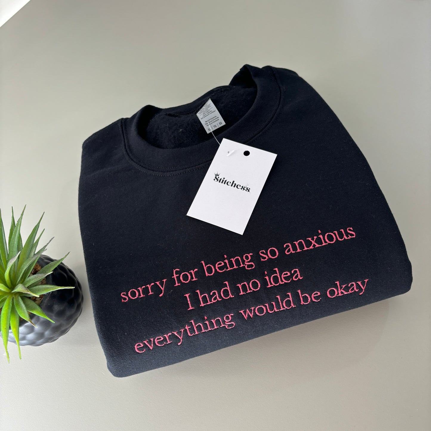 SORRY FOR BEING ANXIOUS EMBROIDERED SWEATSHIRT