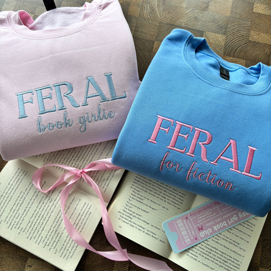 FERAL BOOK GIRLIE/ FERAL FOR FICTION EMBROIDERED SWEATSHIRT 💓