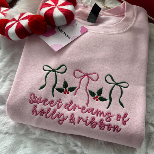 SWEET DREAMS OF HOLLY & RIBBON EMBROIDERED SWEATSHIRT