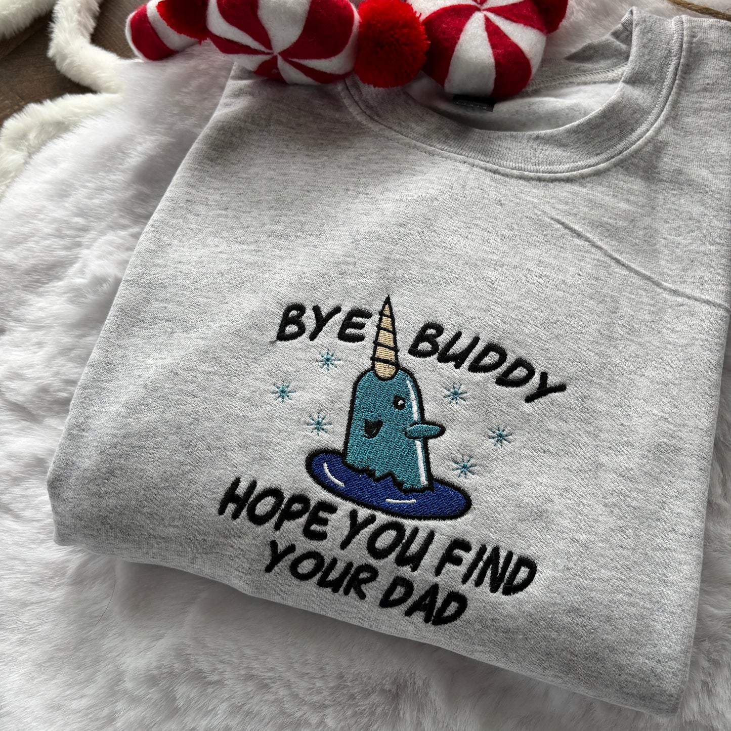 NARWHAL HOPE YOU FIND YOUR DAD EMBROIDERED SWEATSHIRT