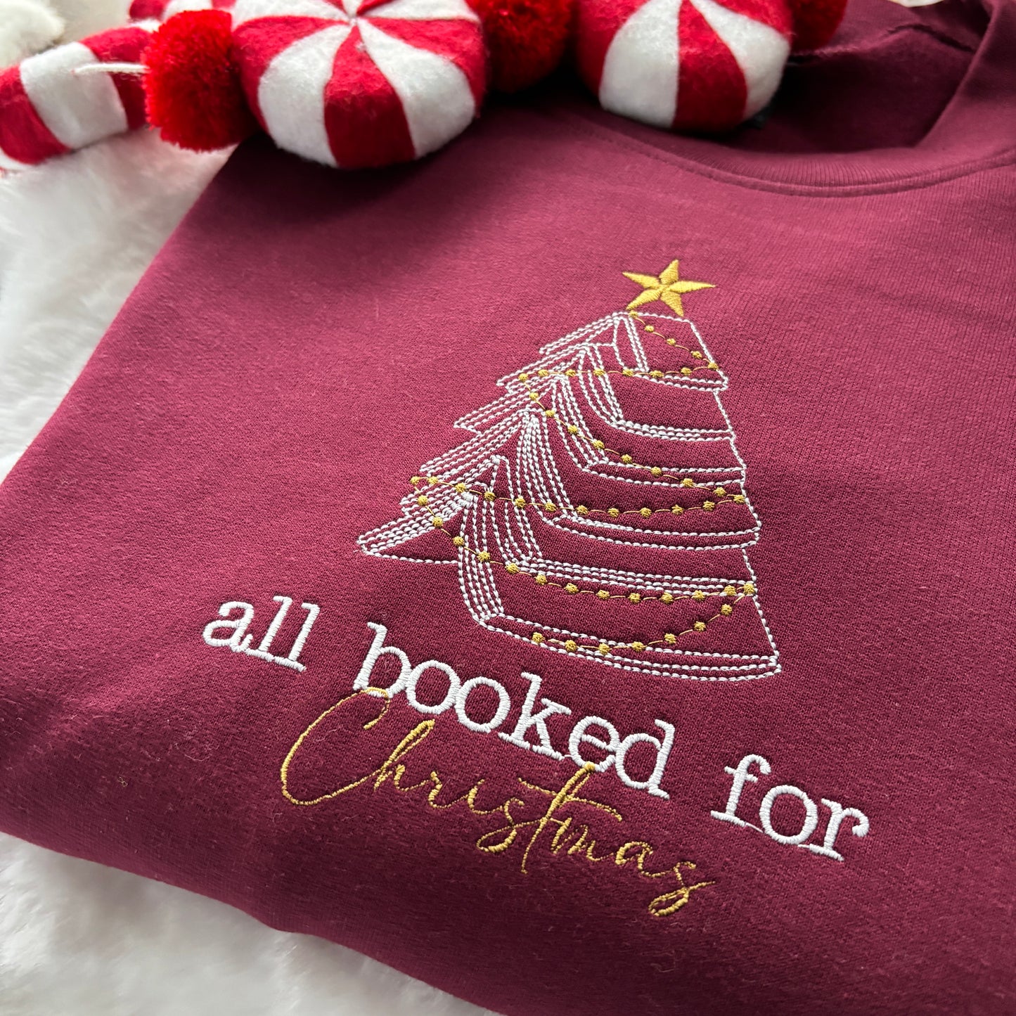 ALL BOOKED FOR CHRISTMAS EMBROIDERED SWEATSHIRT