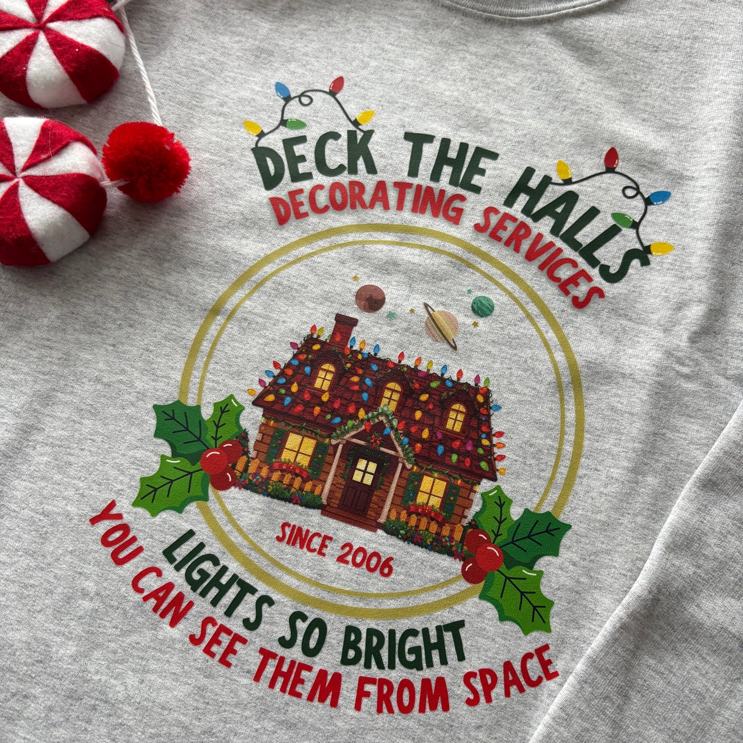 DECK THE HALLS PRINTED T-SHIRT/ SWEATSHIRT