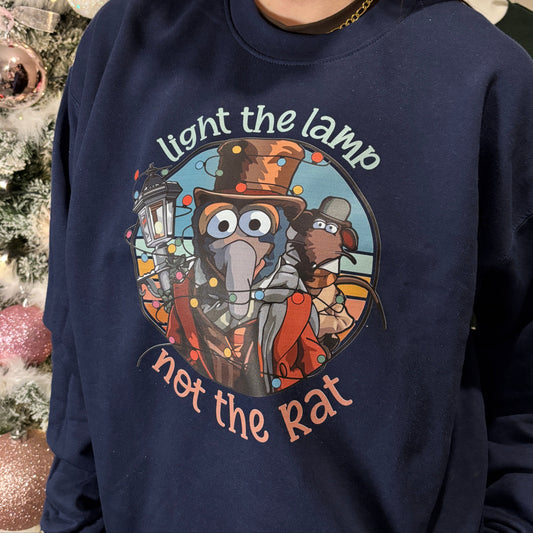 LIGHT THE LAMP NOT THE RAT PRINTED T-SHIRT/ SWEATSHIRT