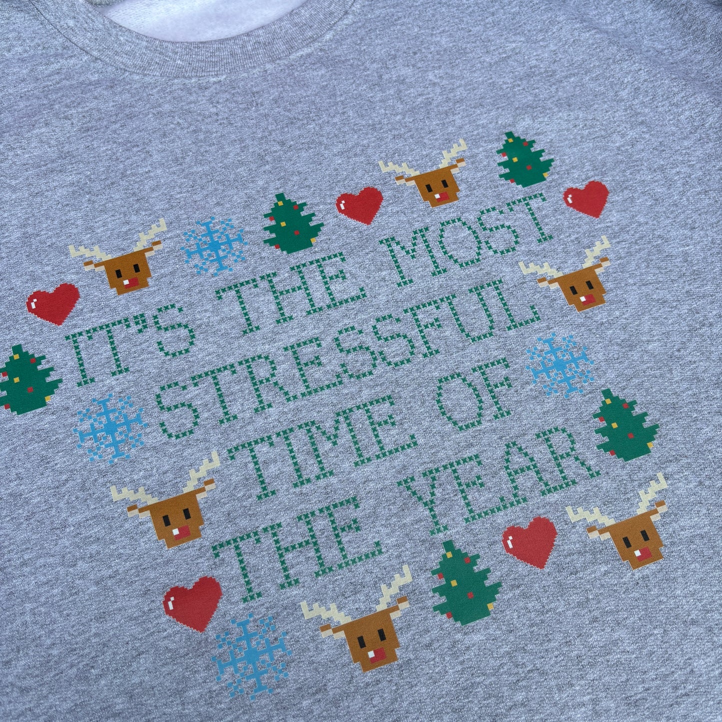 MOST STRESSFUL TIME OF THE YEAR CHRISTMAS PRINTED T-SHIRT/ SWEATSHIRT