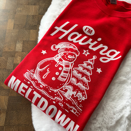 READY TO SHIP LARGE RED I'M HAVING A MELTDOWN PRINTED SWEATSHIRT