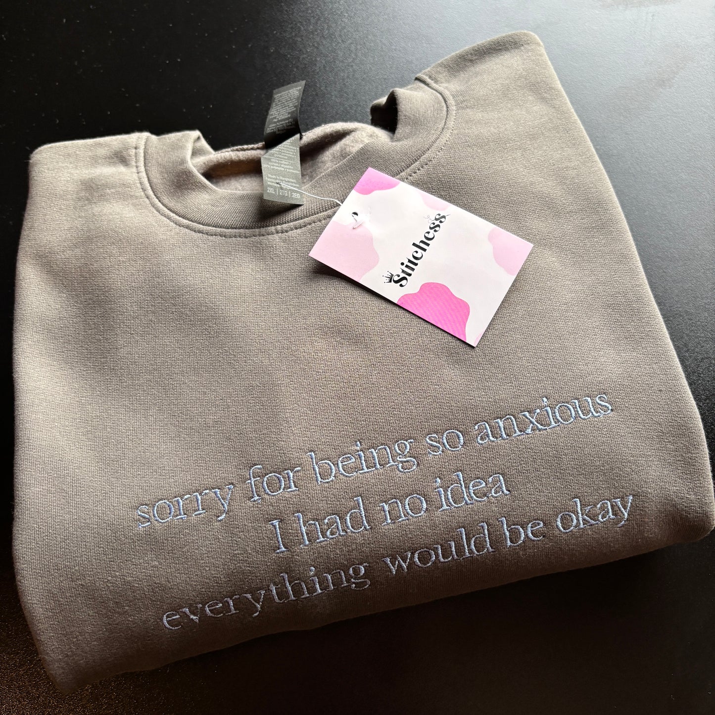XXL CHARCOAL SORRY FOR BEING ANXIOUS EMBROIDERED SWEATSHIRT *SAMPLE*