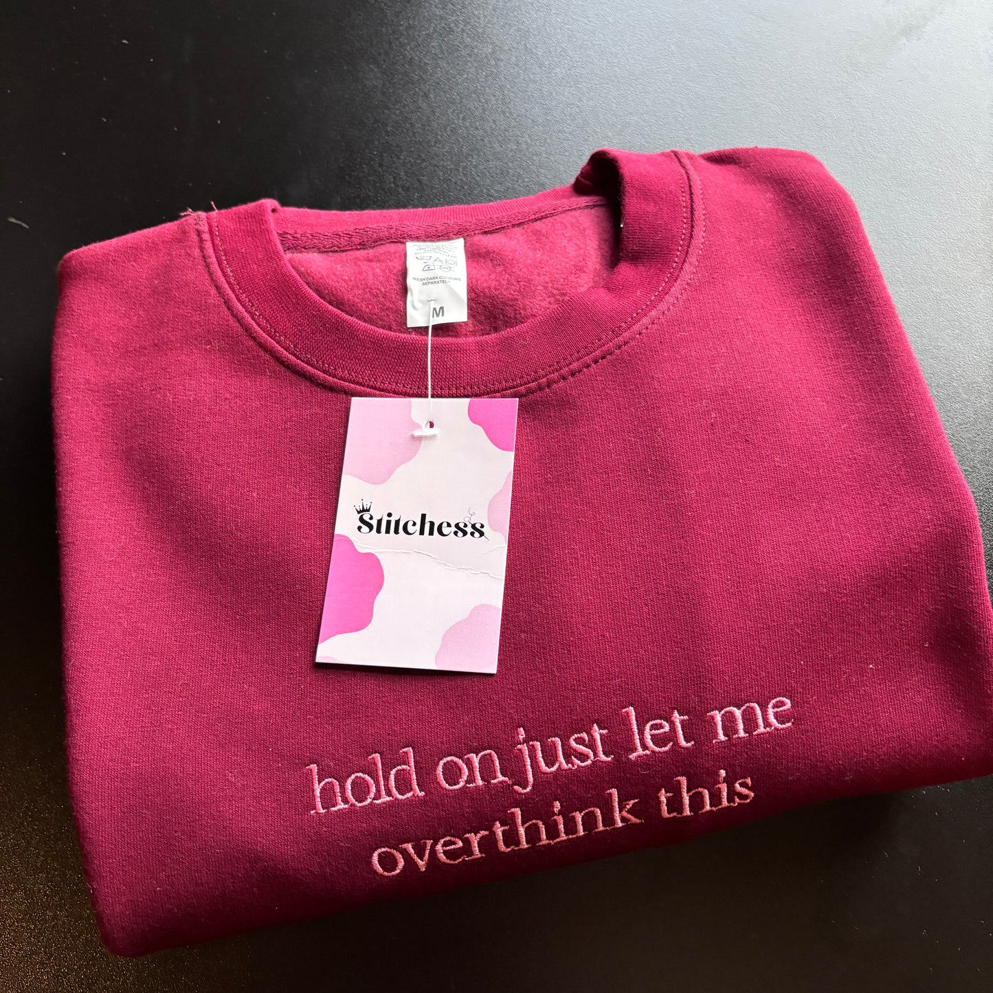 MEDIUM BURG LET ME OVERTHINK EMBROIDERED SWEATSHIRT *SAMPLE*