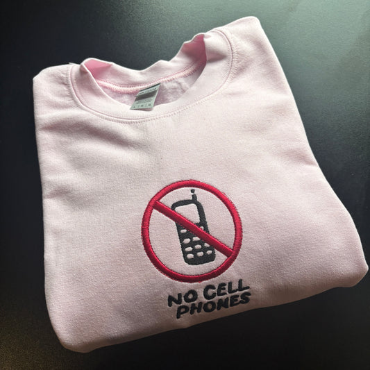 LARGE PINK NO CELL PHONES EMBROIDERED SWEATSHIRT *SAMPLE*