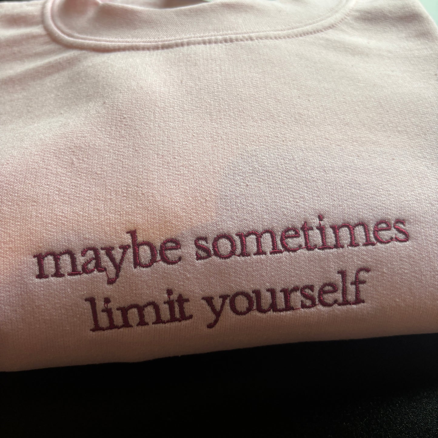LARGE PINK LIMIT YOURSELF EMBROIDERED SWEATSHIRT *SECONDS*